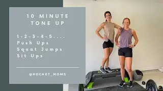 Rocket Moms 10 Min Tone up