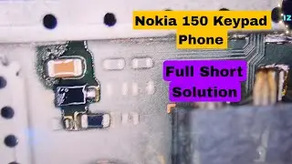 Nokia 150 Full Short Solution Dead Short Repair 2025 
