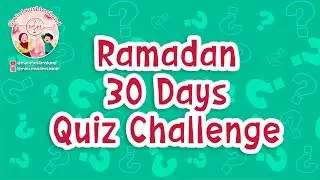 Ramadan Quiz for Children