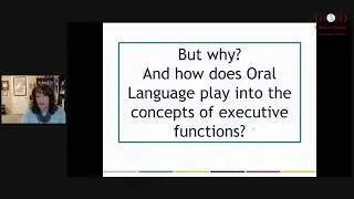 Executive Functions & Oral Language: Pieces in the puzzle of academic achievement