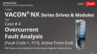 Case 4 - TSV 015 VACON&reg; NX Overcurrent FI10 AFE