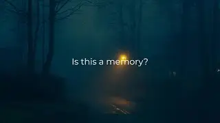 Where Is Home? — Is this a memory? (Dreamscape / Ambient / Slowed & Reverb)