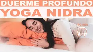 💤YOGA NIDRA / DUERME PROFUNDO / Verena Boix (40 minutos)