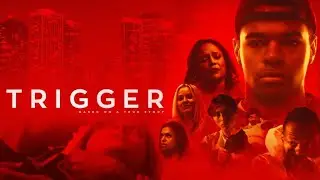 Trigger FULL MOVIE