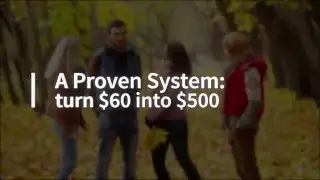 Turn $60 into $500+ SEE HOW
