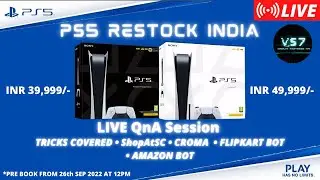 PS5 Restock India - QNA Session for 26th September Restock LIVE!!