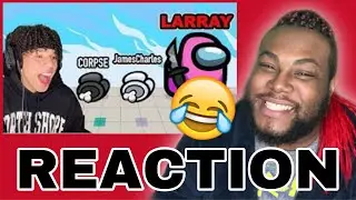 PLAYING AMONG US WITH PRO PLAYERS | LARRAY REACTION