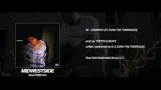 06 COMPANY (FT. EVAN THE TWERKGOD)  -  G-3 'MIDWESTSIDE'