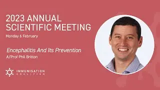 Annual Scientific Meeting 2023 - Encephalitis and its Prevention