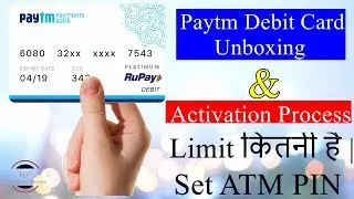 [Hindi] Paytm Debit Card Unboxing & Activation Process || Paytm Payment Bank Debit Card Unboxing