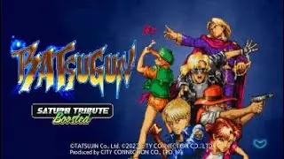 BATSUGUN Saturn Tribute Boosted . Run Test 
