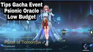 Tutorial Gacha Event Psionic Oracle Low Budget | Skin Guinevere Legend | Mobile Legends
