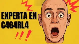 EXPERTA EN C4G4RL4