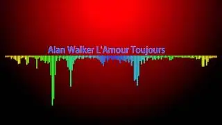 Alan Walker L'Amour Toujours Hardstyle Remix