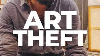 ART THEFT by Abey Sehgal