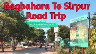 Chandi Mata Mandir Bagbahara to Sirpur