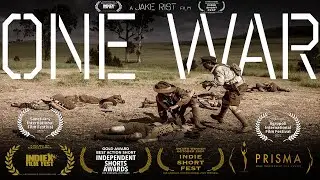 ONE WAR - Short Film (4K)