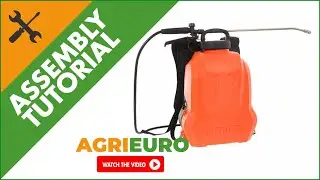 Stocker Ergo 12 Knapsack Sprayer - Lithium battery - 12 L - 5 bar - Assembly tutorial