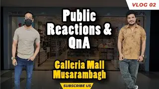 Public Reactions & QnA 😂 | Galleria Mall Musarambagh Hyderabad | Vlog #2
