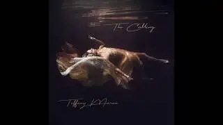 The Calling - Tiffany Marie