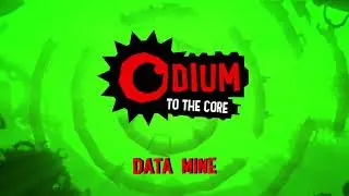 Data Mine - Odium to the Core OST