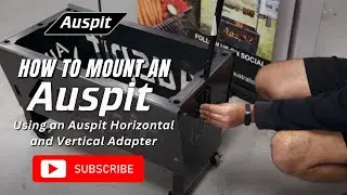 How to mount an Auspit using an Auspit Horizontal and Vertical Adapter