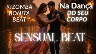 🎵Na Dança do Seu Corpo - #kizomba #KizombaUrbana #KizombaKiz #kizombalovers #kizombaremix #dance2025