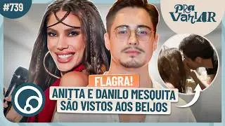 PRA VARIAR: Regina e Gabriela Duarte x Folha, Rico acusa Davi Brito, Anitta e Danilo aos beijos