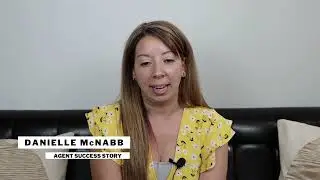 Agent Success Story -  Danielle McNabb