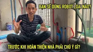 Đang dùng, sắp dùng, và sẽ dùng robot hút bụi lau nhà sẽ không thể bỏ qua video này?