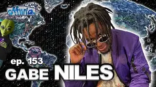 Gabe Niles |theoffwrldpodcast| #153