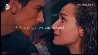 Asli & Ferhat II Who`s gonna love you like me?