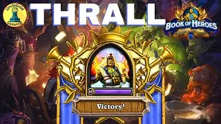 Book of Heroes THRALL Guide | Hearthstone Solo Adventure