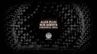 [EBEATS016]: Alex Plug - Sub Agents (Original Mix)