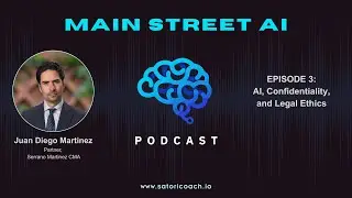 Main Street AI Podcast #3 - Juan Diego Martinez