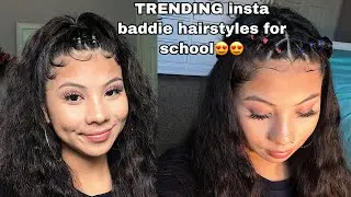 TRENDING insta baddie hairstyles For school