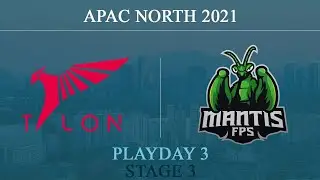 TALON vs mantis @Oregon | APAC 2021 - North | Talon Esports vs mantis FPS | 22 September 2021