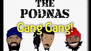 220- &ldquo;Yeah, We Still Here&rdquo; | The Podnas Podcast