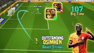Dembele ❌ Osimhen ✅🗿🔥 The 107 Rated Big Time Osimhen Review in eFootball 25 Mobile 🔥🔥🔥