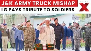 J&K LG Condoles Death Of 10 Soldiers In Doda Accident, Pays Tribute To Bravehearts | NewsX