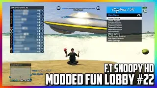 GTA 5 ONLINE - *CRAZY* MODDED FUN LOBBY #22 - MOD MENU TROLLING FUN - F.T. SNOOPY HD (GTA 5 MODS)
