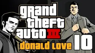 GTA 3 [10] All Donald Love Missions Part 1 [No commentary]