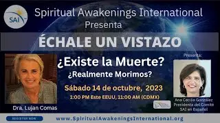 &iquest;Existe la Muerte? &iquest;Realmente Morimos? - &Eacute;chale un Vistazon con la Dra Luj&aacute;n Comas