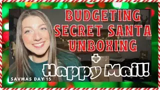 Budgeting Secret Santa Unboxing + LOTS of Amazing Happy Mail😭🤩 ~SAVMAS DAY 15~ #budgetingsecretsanta