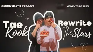 Rewrite the Stars | Taekook by @kjvk.enthusiast 
