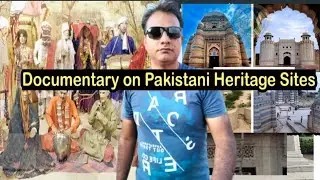 Documentation of Pakistani heritage | How to make a documentary of Pakistani heritage by cameras