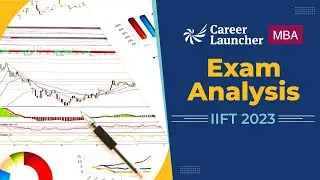 IIFT 2023 Detailed Exam Analysis | Exam Review, Good Attempts & Cutoff Prediction