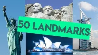 Landmarks of the World || Landmark of the World || 50 World Landmarks