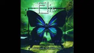 Elis &mdash; Dark Clouds in a Perfect Sky (2003) (Full Album)