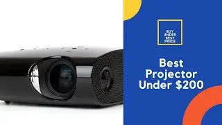 Best Projector: Best Projector Under 200, Reviews & Guide | Best Projector In 100$ & 200$ Dollar